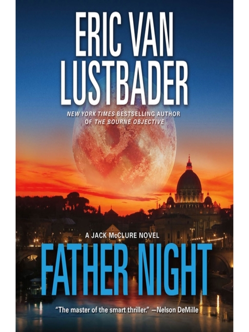 Title details for Father Night by Eric Van Lustbader - Available